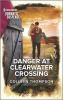 Danger_at_Clearwater_Crossing