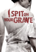 I_Spit_On_Your_Grave__2010_