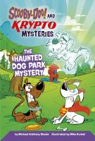 The_haunted_dog_park_mystery