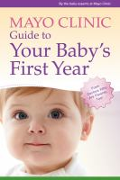 Mayo_Clinic_guide_to_your_baby_s_first_year
