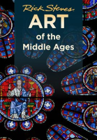 Rick_Steves_Art_of_the_Middle_Ages