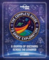 The_complete_guide_to_space_exploration