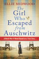 The_girl_who_escaped_from_Auschwitz