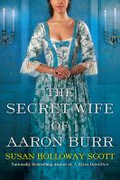The_secret_wife_of_Aaron_Burr
