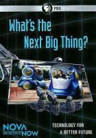Nova_ScienceNow_what_s_the_next_big_thing_