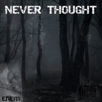 Never_Thought