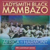 Africa_in_Harmony__50th_Anniversary_Edition