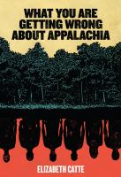 What_you_are_getting_wrong_about_Appalachia