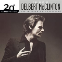 The_Best_Of_Delbert_McClinton_20th_Century_Masters_The_Millennium_Collection