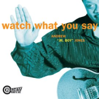 Watch_What_You_Say