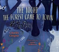 The_night_the_forest_came_to_town