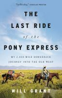 The_last_ride_of_the_Pony_Express