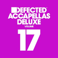 Defected_Accapellas_Deluxe__Vol__17