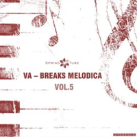 Breaks_Melodica__Vol_5