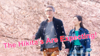 The_Hikita_s_Are_Expecting_