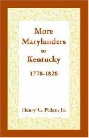 More_Marylanders_to_Kentucky__1778-1828