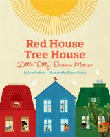 Red_house__tree_house__little_bitty_brown_mouse