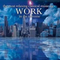 The_Most_Relaxing_Classical_Music_For_Work_In_The_Universe