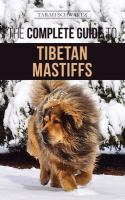 The_complete_guide_to_Tibetan_Mastiffs