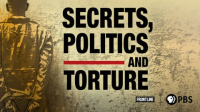 FRONTLINE_-_Secrets__Politics__and_Torture
