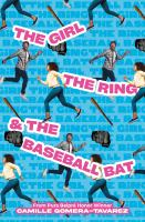 The_girl__the_ring____the_baseball_bat