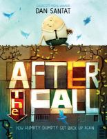 After_the_fall__how_Humpty_Dumpty_got_back_up_again_
