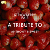 Strawberry_Fair_-_A_Tribute_to_Anthony_Newley