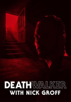 Death_Walker_with_Nick_Groff_-_Season_2