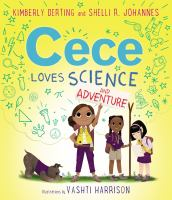 Cece_loves_science_and_adventure