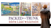 Packed_in_a_Trunk__The_Lost_Art_of_Edith_Lake_Wilkinson