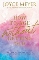 How_to_age_without_getting_old