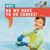 Why_do_we_have_to_do_chores_