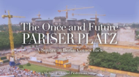 The_Once_and_Future_Pariser_Platz