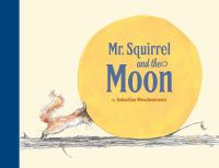 Mr__Squirrel_and_the_moon