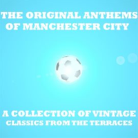 Original_Anthems_of_Manchester_City