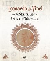 Leonardo_da_Vinci_and_the_secrets_of_the_Codex_Atlanticus