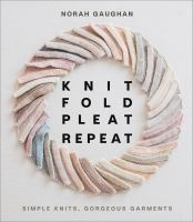 Knit__fold__pleat__repeat