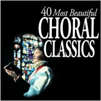 40_Most_Beautiful_Choral_Classics