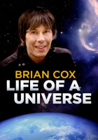 Brian_Cox__Life_of_a_Universe