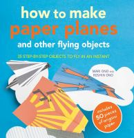 How_to_make_paper_planes_and_other_flying_objects