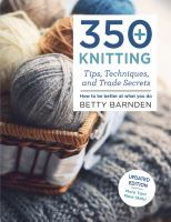 350__knitting_tips__techniques__and_trade_secrets