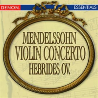 Mendelssohn__Violin_Concerto_-_Hebrides_Overture