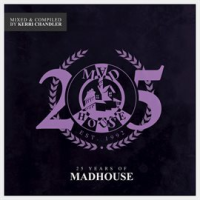 25_Years_of_Madhouse__Mixed___Compiled_by_Kerri_Chandler_