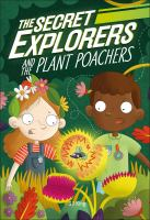 The_Secret_Explorers_and_the_plant_poachers