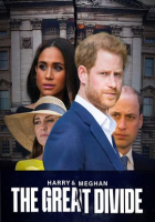 Harry___Meghan__The_Great_Divide