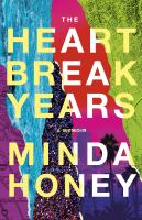 The_heart_break_years