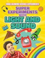 Super_experiments_with_light_and_sound