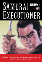 Samurai_Executioner_Vol__1__When_the_Demon_Knife_Weeps