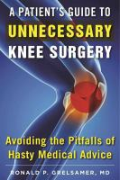 A_patient_s_guide_to_unnecessary_knee_surgery