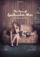 The_Year_of_Spectacular_Men